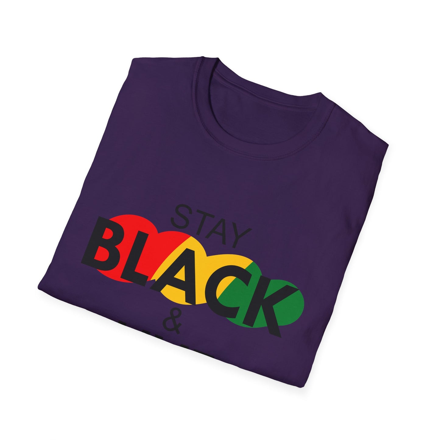 Unisex Softstyle T-Shirt: Stay Black & Live Tee for Activism, Streetwear, Casual Wear, Gifts for Culture Lovers, Statement Shirt