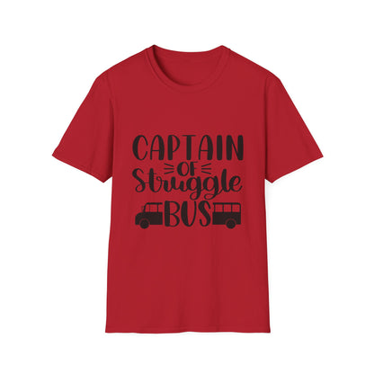 Captain of the Struggle Bus Unisex Softstyle T-Shirt