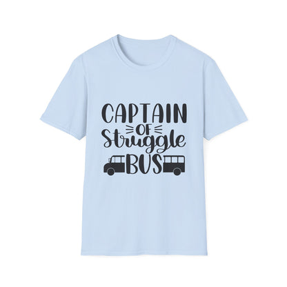 Captain of the Struggle Bus Unisex Softstyle T-Shirt