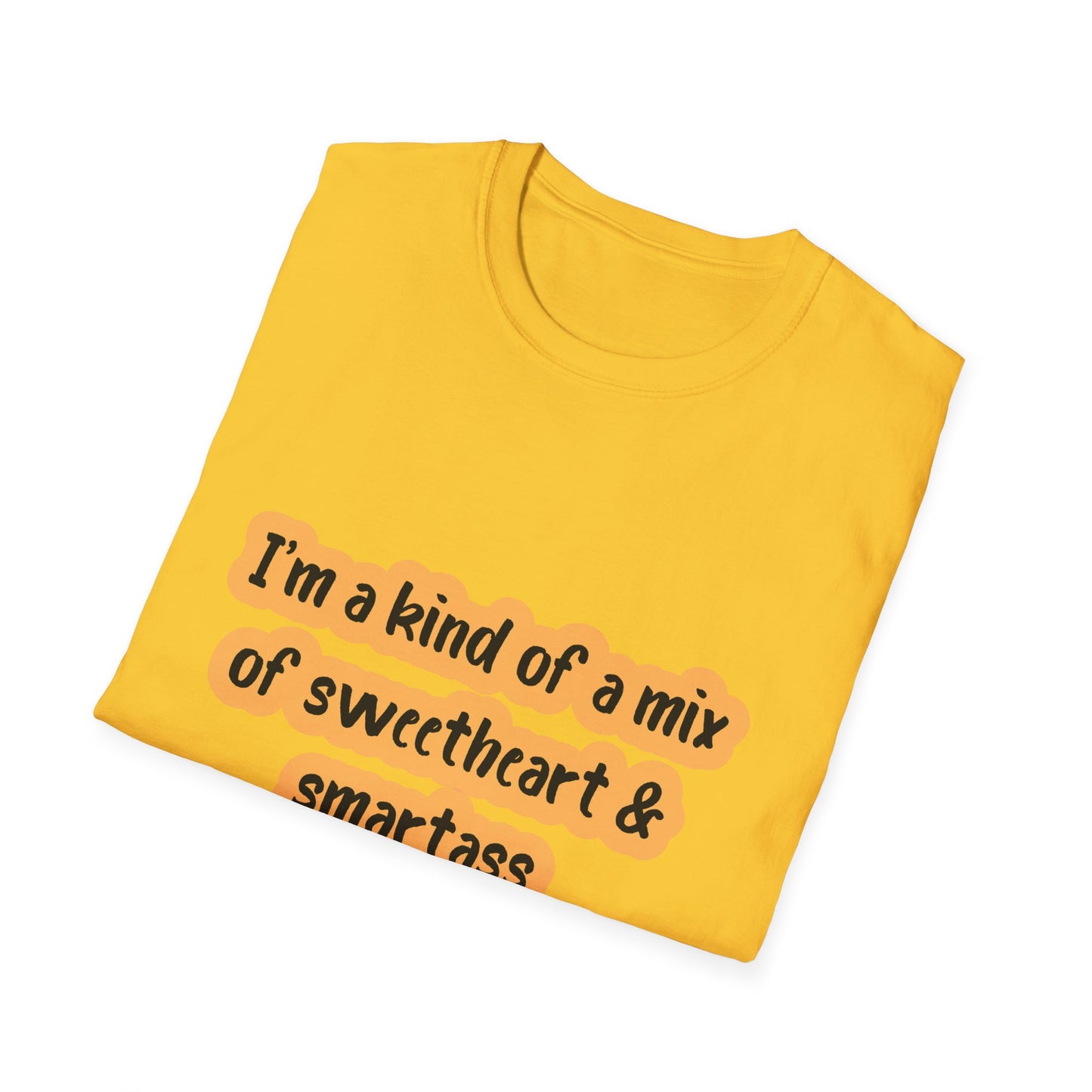 Funny Quote Unisex Softstyle T-Shirt - "I'm a mix of sweetheart & smartass"