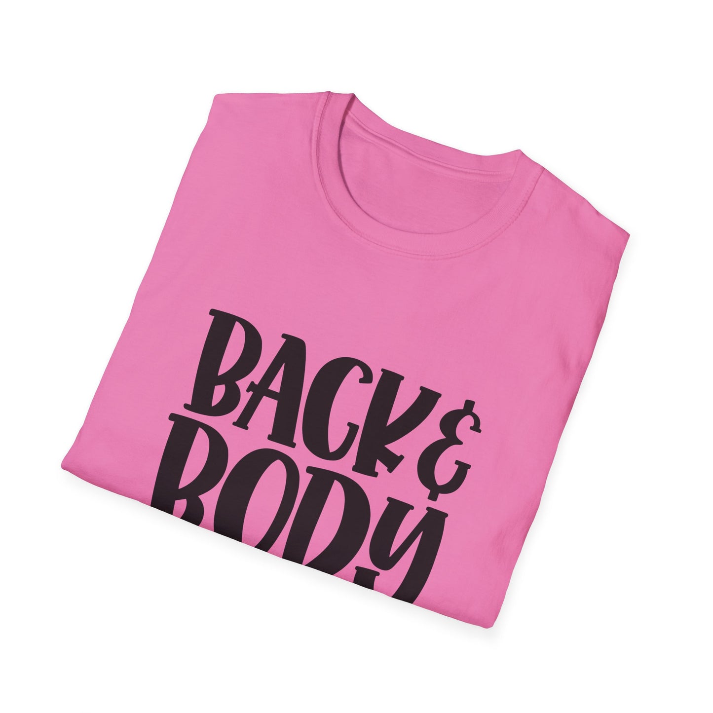 Humorous Unisex T-Shirt: 'Back & Body Hurts' Comfort Tee