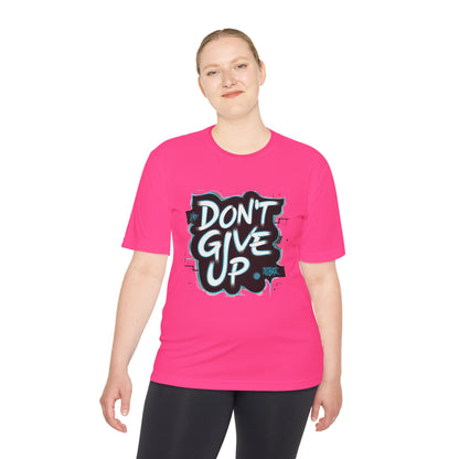 Motivational Wicking Tee – Don't Give Up, Gym Shirt, Fitness Apparel, Inspirational Top, Workout Gear, Casual Wear