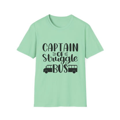 Captain of the Struggle Bus Unisex Softstyle T-Shirt