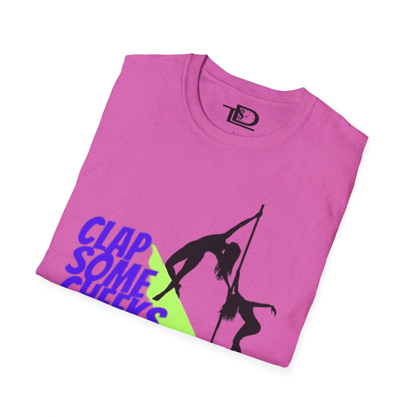 Clap Some Cheeks Save a Freak T-Shirt, Fun Graphic Tee for Parties, Gift for Dancers, Unique Statement Shirt, Cool Casual Wear