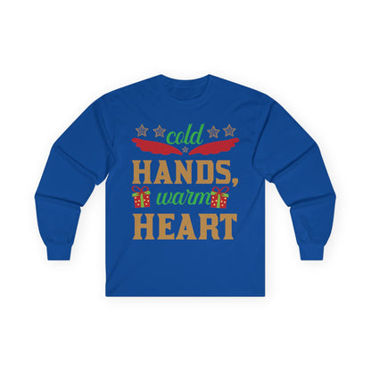Unisex Long Sleeve Tee - "Cold Hands, Warm Heart" - Cozy Shirt, Holiday Gift, Winter Fashion, Xmas Apparel, Warm Wishes