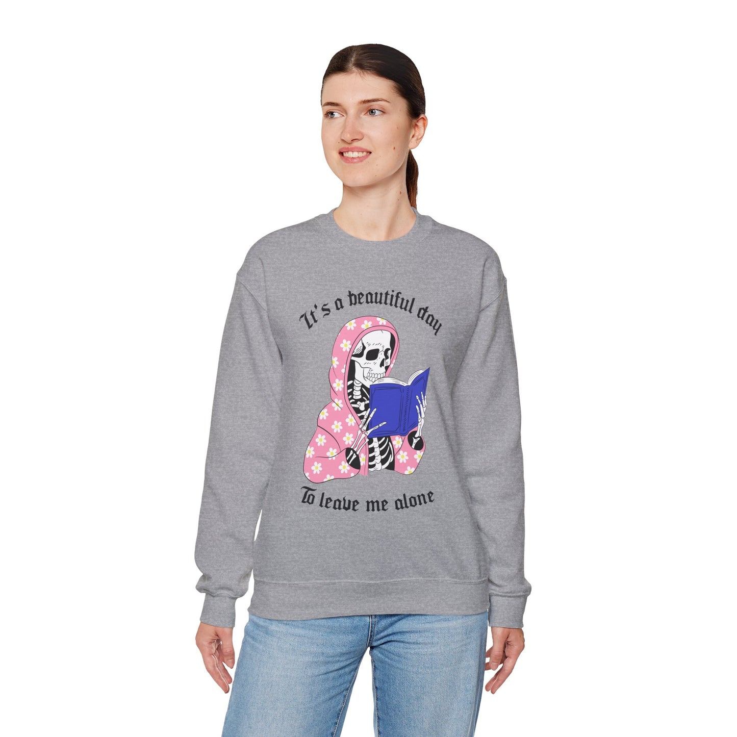Unisex Heavy Blend™ Crewneck Sweatshirt - "It's a Beautiful Day to Leave Me Alone" Cozy Graphic
