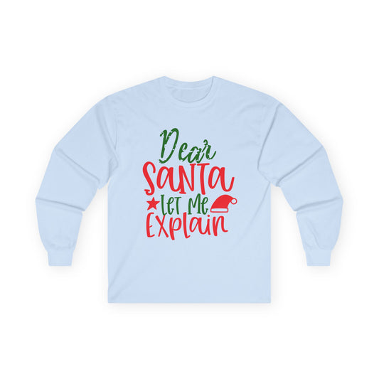 Unisex Holiday Long Sleeve Tee - Perfect for Christmas, Family Gatherings, Fun Gift, Cozy Winter Wear, Dear Santa Design