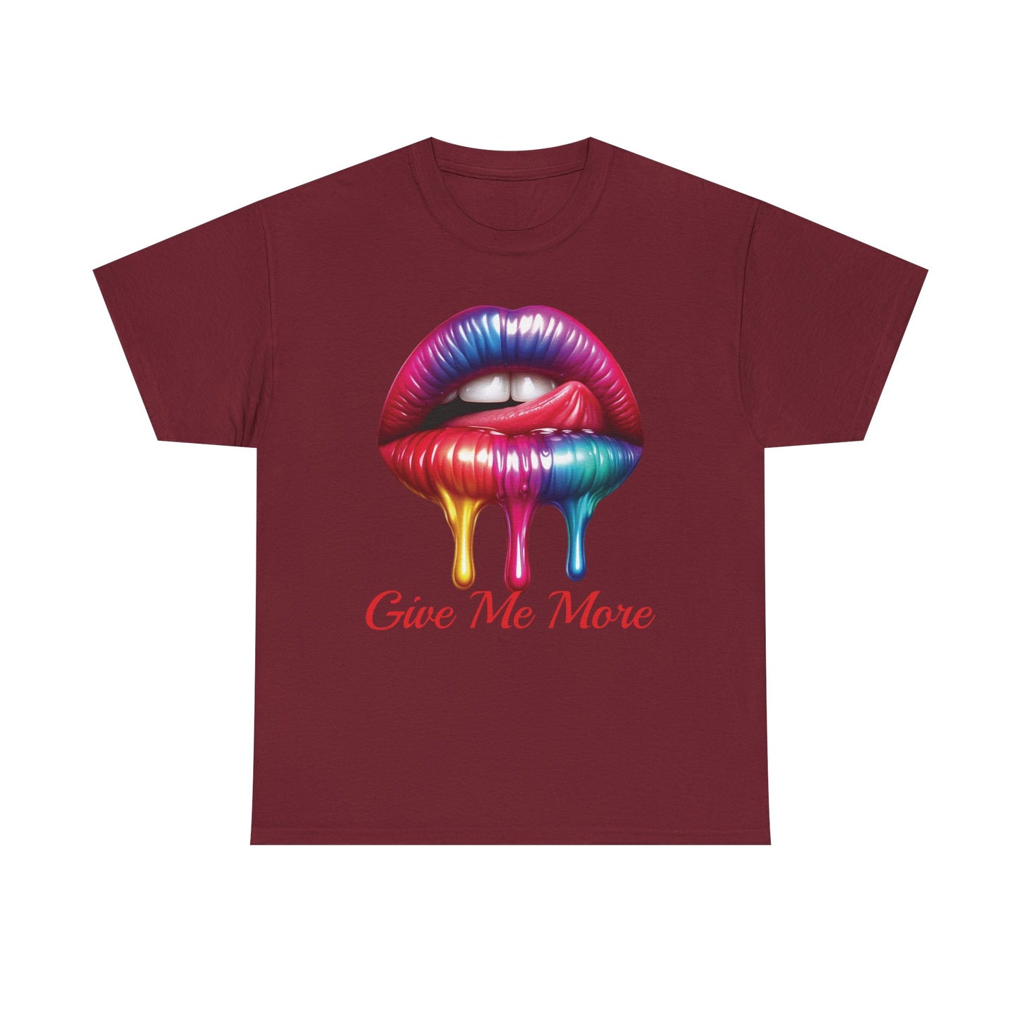 Rainbow Lips Graphic Unisex Heavy Cotton Tee - "Give Me More"