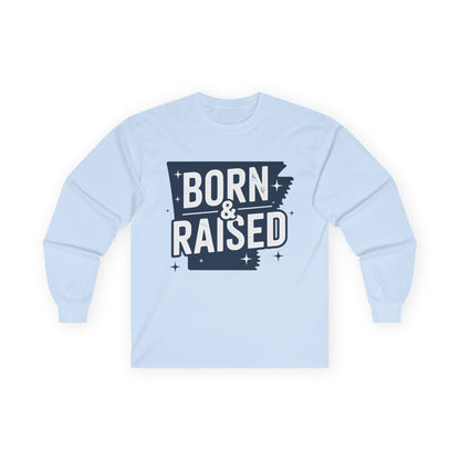 Born & Raised Long Sleeve Tee — State Pride Graphic Shirt