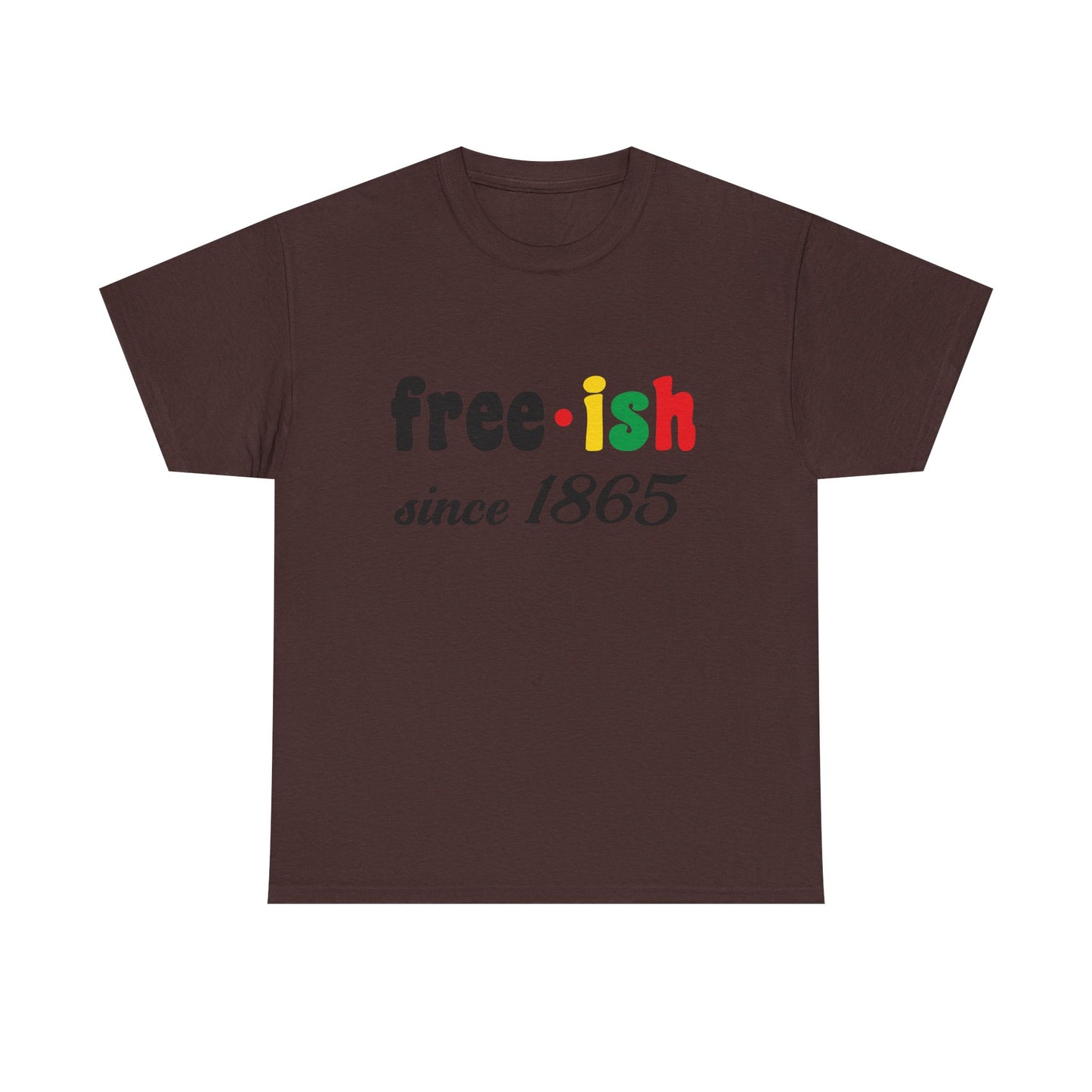 Unisex Heavy Cotton Tee: Free-ish Since 1865 | Funny T-Shirt, Casual Wear, Birthday Gift, 4th of July, Holiday Apparel