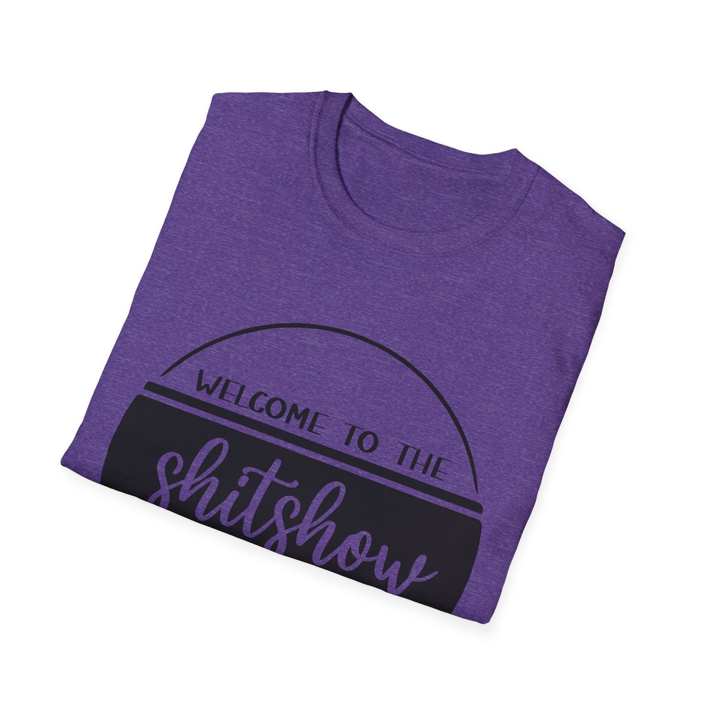 Welcome to the Shitshow Unisex Softstyle T-Shirt - Fun Party Humor Tee