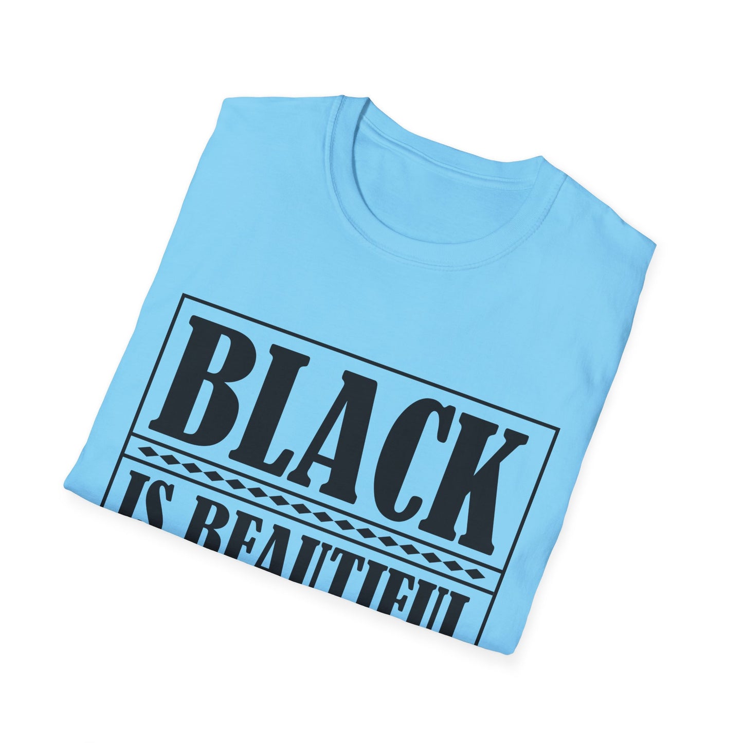 Unisex Softstyle T-Shirt, "Black is Beautiful" Tee, Affirmation Shirt, Everyday Wear, Gift for Activists, Comfort and Style