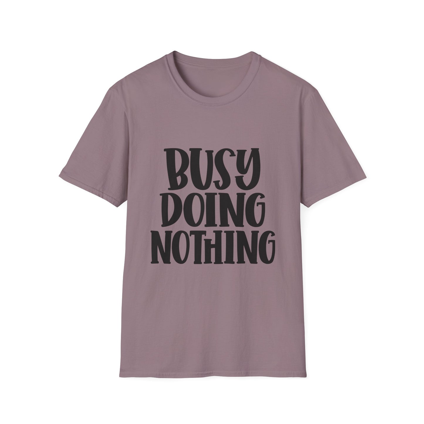 Busy Doing Nothing Unisex Softstyle T-Shirt | Relaxed Everyday Wear