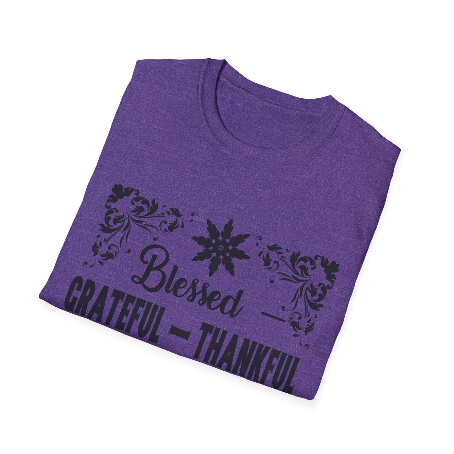 Grateful & Blessed T-Shirt, Spiritual Apparel, Thanksgiving Gift, Casual Wear, Unisex Gift Idea, Positive Affirmation Tee