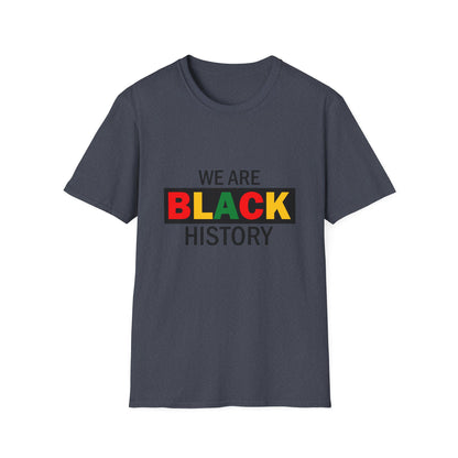 Unisex T-Shirt: Celebrate Black History, Comfortable Cotton Tee, Equality Apparel, Social Justice Gift, Heritage Pride