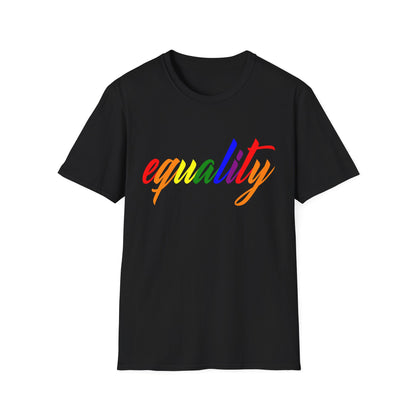 Unisex Equality T-Shirt, Softstyle Graphic Tee, LGBTQ+ Pride Apparel, Inclusive Fashion, Gift for Activists, Casual Wear