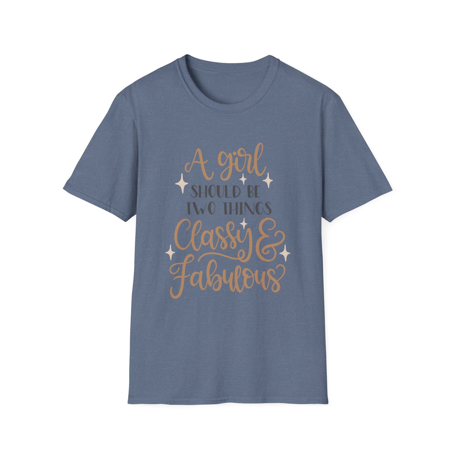 Classy & Fabulous T-Shirt for Girls | Soft Unisex Tee, Trendy Gift, Stylish Outfit, Birthday Celebration, Inspirational Wear