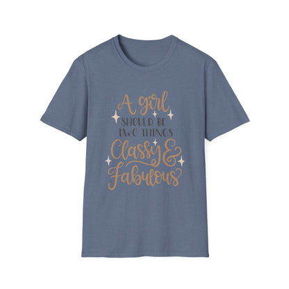 Classy & Fabulous T-Shirt for Girls | Soft Unisex Tee, Trendy Gift, Stylish Outfit, Birthday Celebration, Inspirational Wear