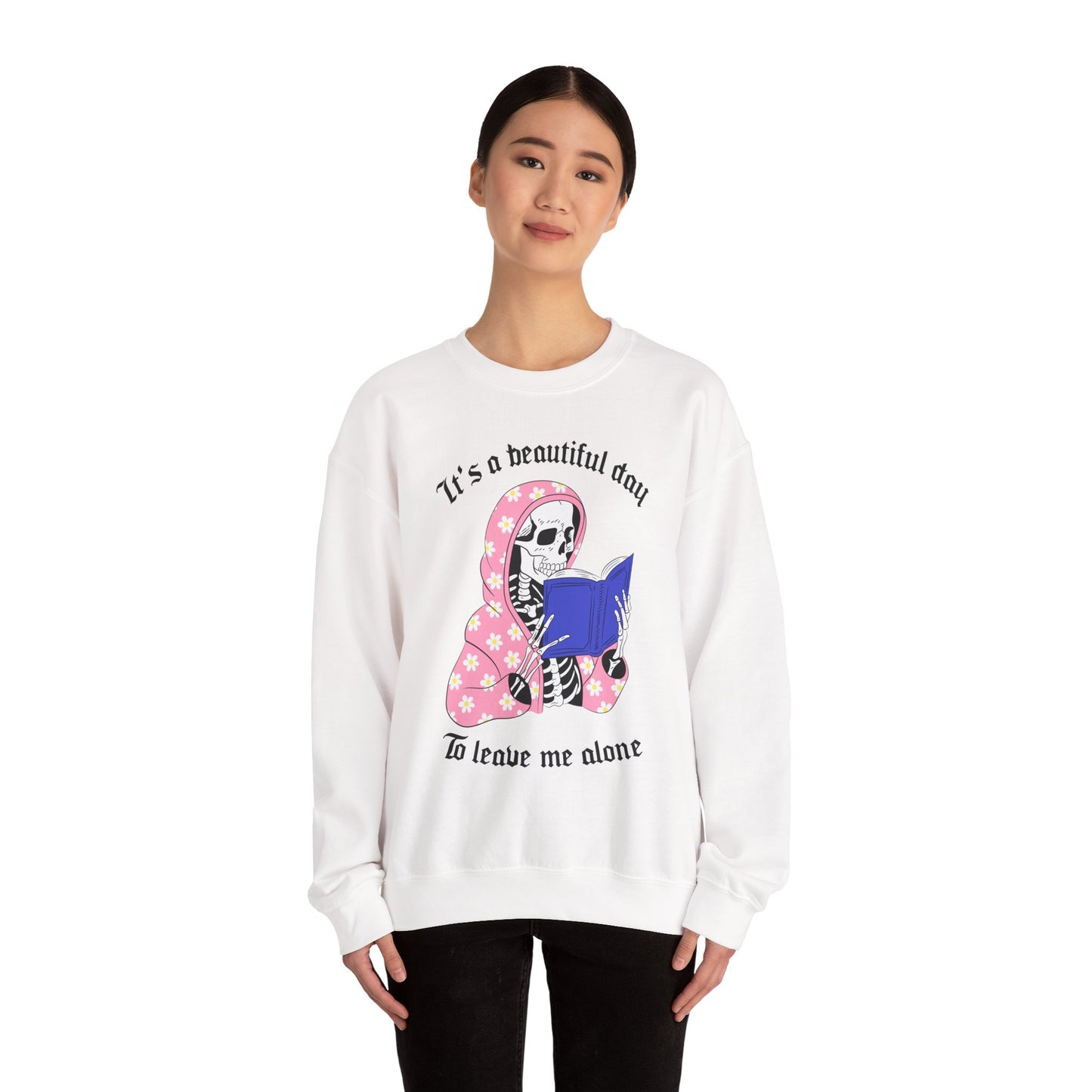Unisex Heavy Blend™ Crewneck Sweatshirt - "It's a Beautiful Day to Leave Me Alone" Cozy Graphic