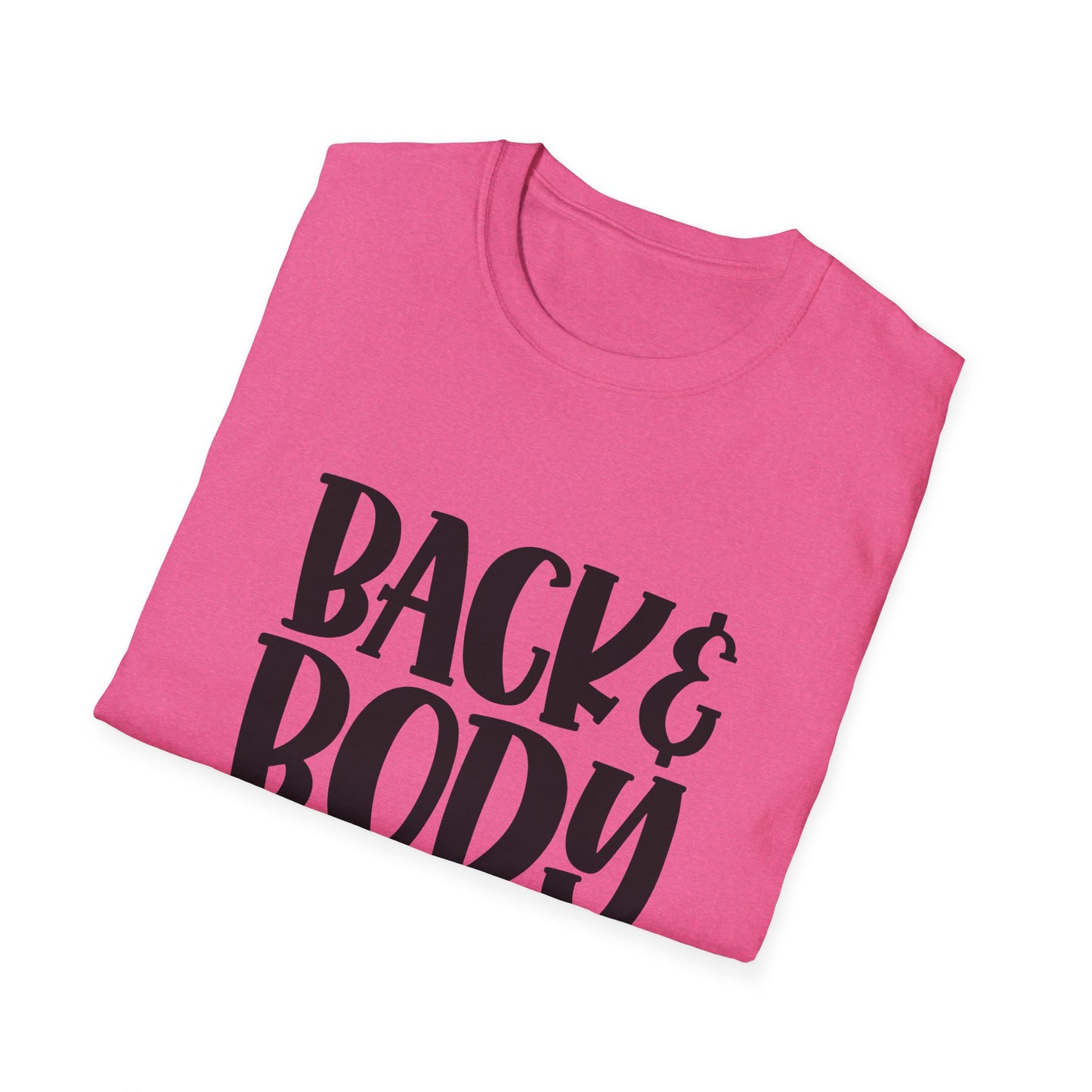 Humorous Unisex T-Shirt: 'Back & Body Hurts' Comfort Tee