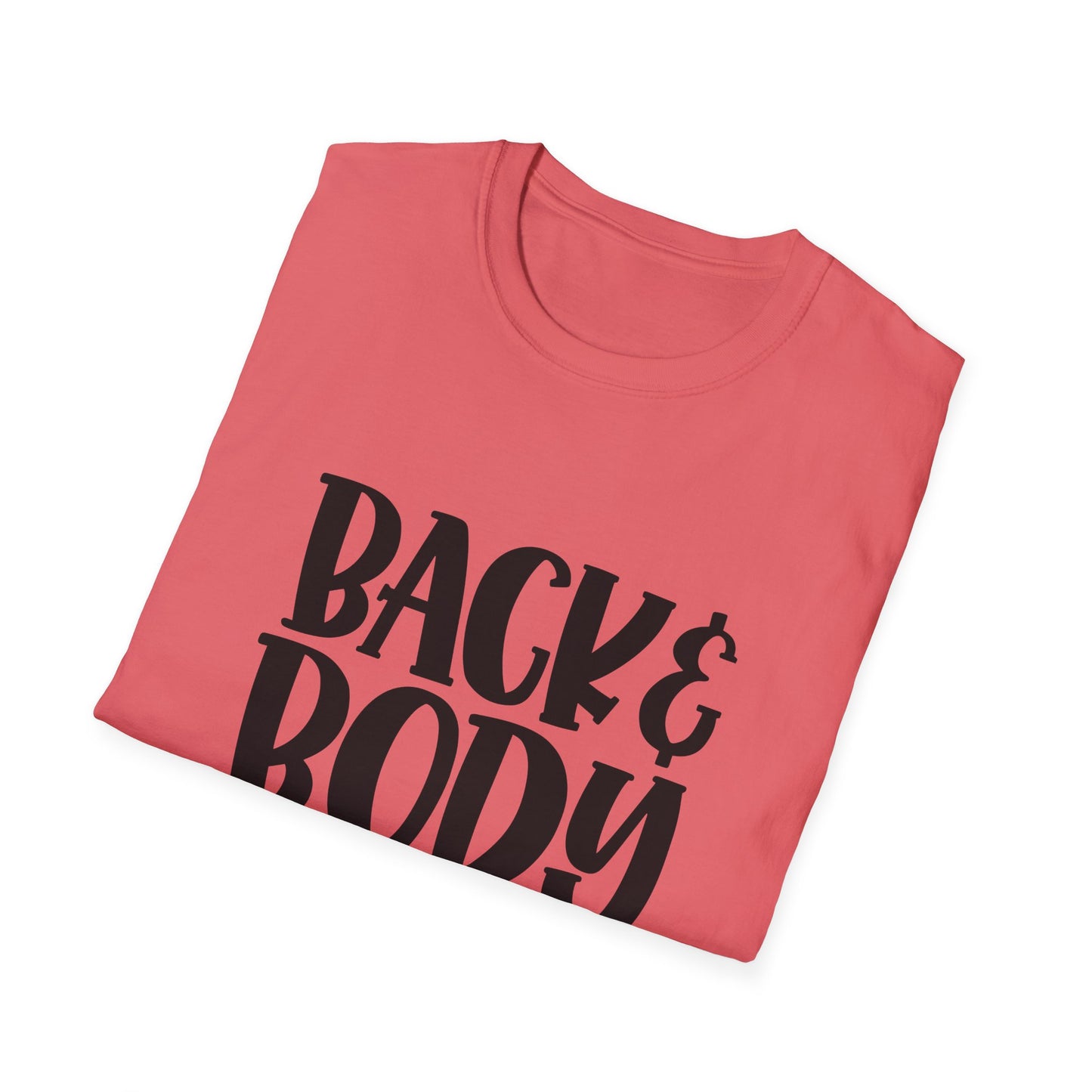 Humorous Unisex T-Shirt: 'Back & Body Hurts' Comfort Tee