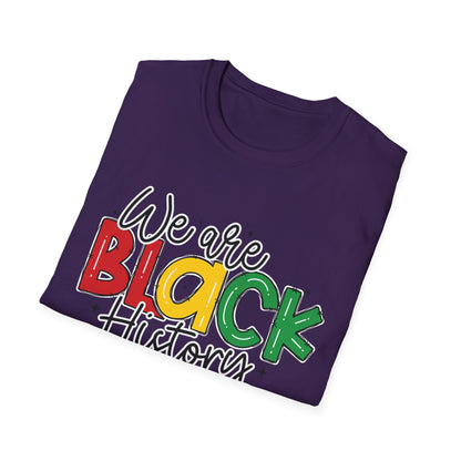 Celebrating Black History Unisex T-Shirt, Inclusive Tee, Heritage Shirt, Cultural Awareness Apparel, Gift for Activists