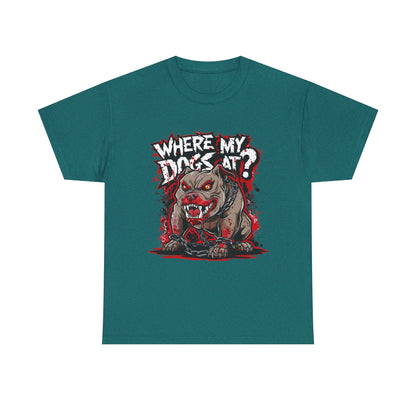 Unisex Graphic Tee - "Where My Dogs At?" Horror Style, Perfect for Halloween, Dog Lovers, Casual Wear