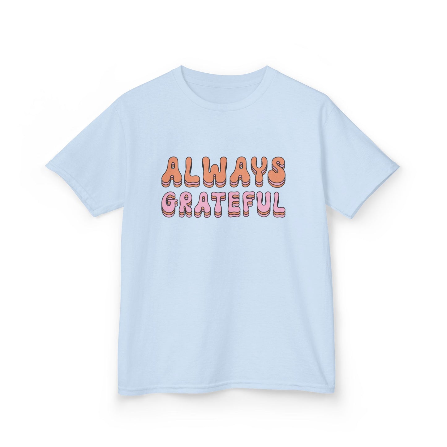 Kids Grateful Tee, Cute Kids Shirt, Positive Vibes T-Shirt, Gratitude Apparel, Gifts for Kids, Everyday Wear, Birthday Gift