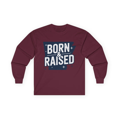 Born & Raised Long Sleeve Tee — State Pride Graphic Shirt