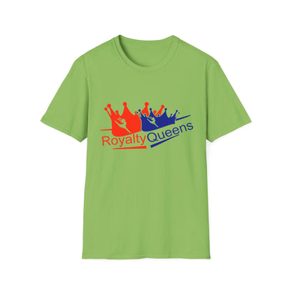 Royalty Queens Unisex Softstyle T-Shirt - Fun Statement Tee for Celebrations, Gifts, Birthdays, or Everyday Style