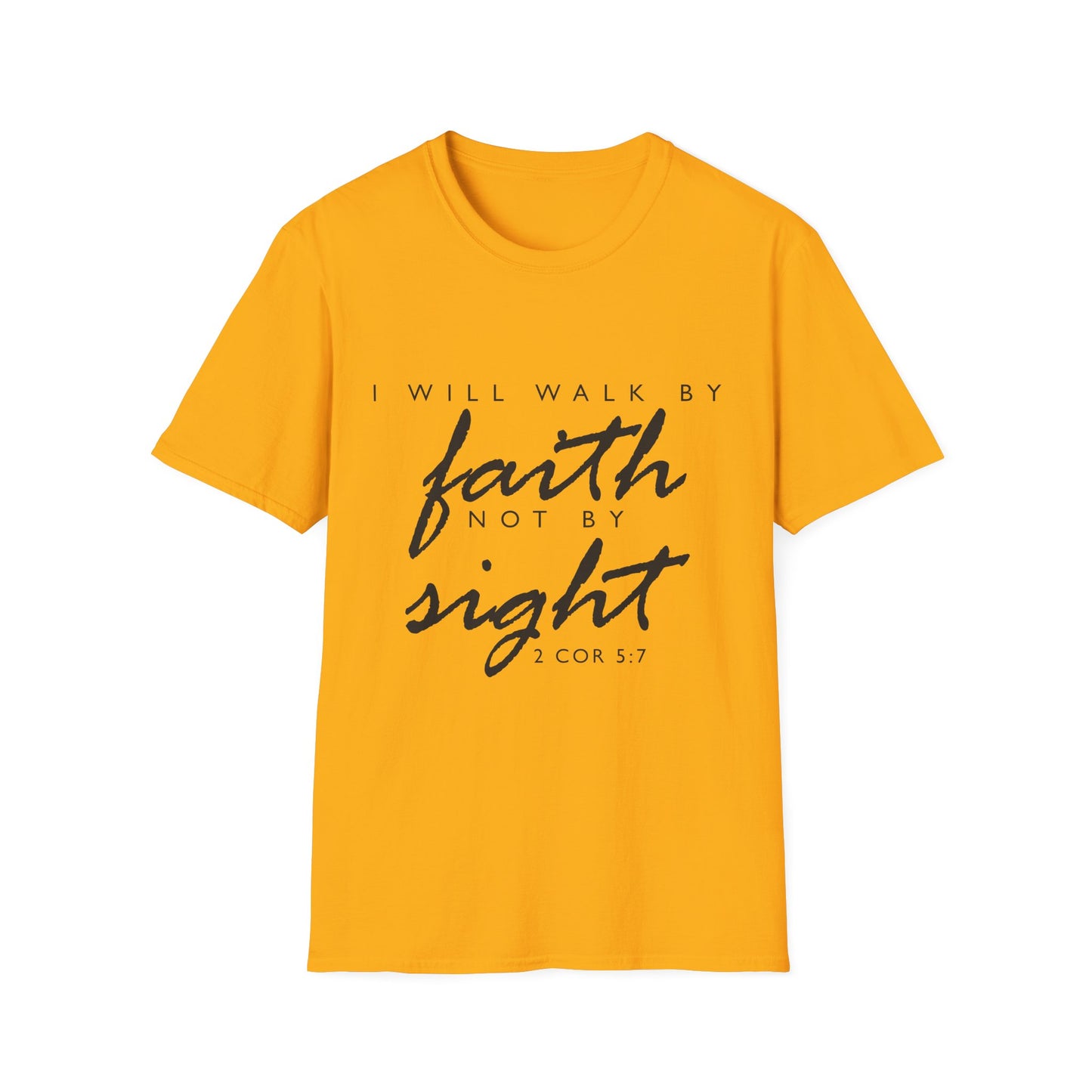 Inspirational Faith T-Shirt - Walk by Faith Not by Sight - Unisex Softstyle Tee