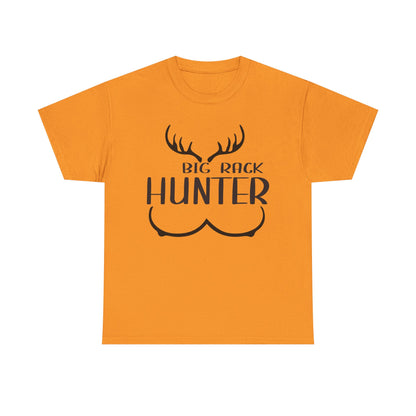 Hunting Humor Tee, Big Rack Hunter, Funny Hunter Shirt, Outdoor Apparel, Gift for Hunting Enthusiasts