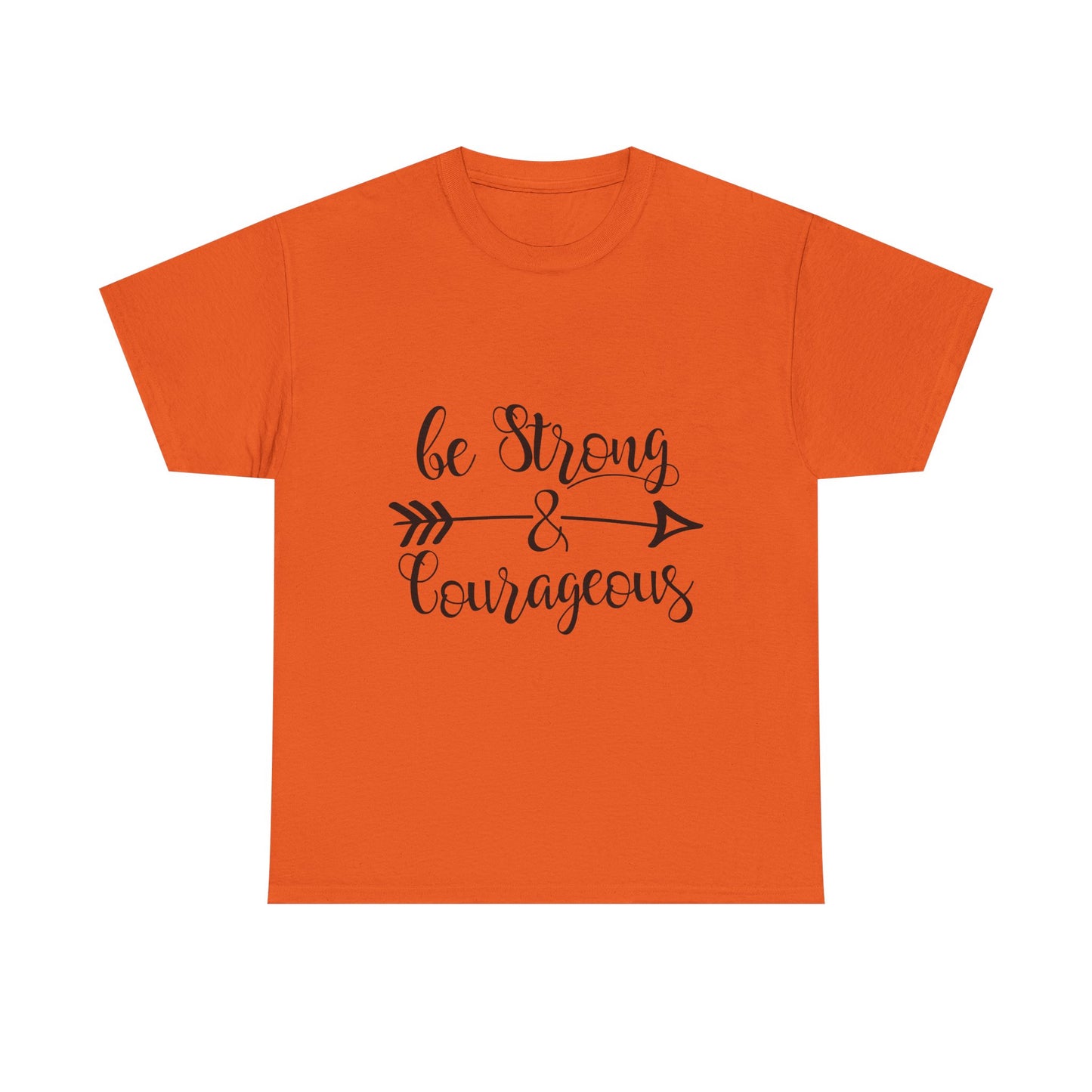 Be Strong & Courageous Unisex Heavy Cotton Tee