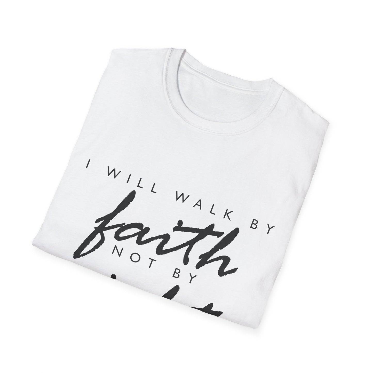 Inspirational Faith T-Shirt - Walk by Faith Not by Sight - Unisex Softstyle Tee
