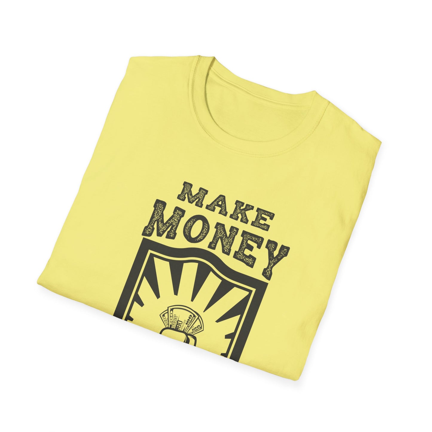 Make Money Unisex Softstyle T-Shirt - Casual Wear for Entrepreneurs