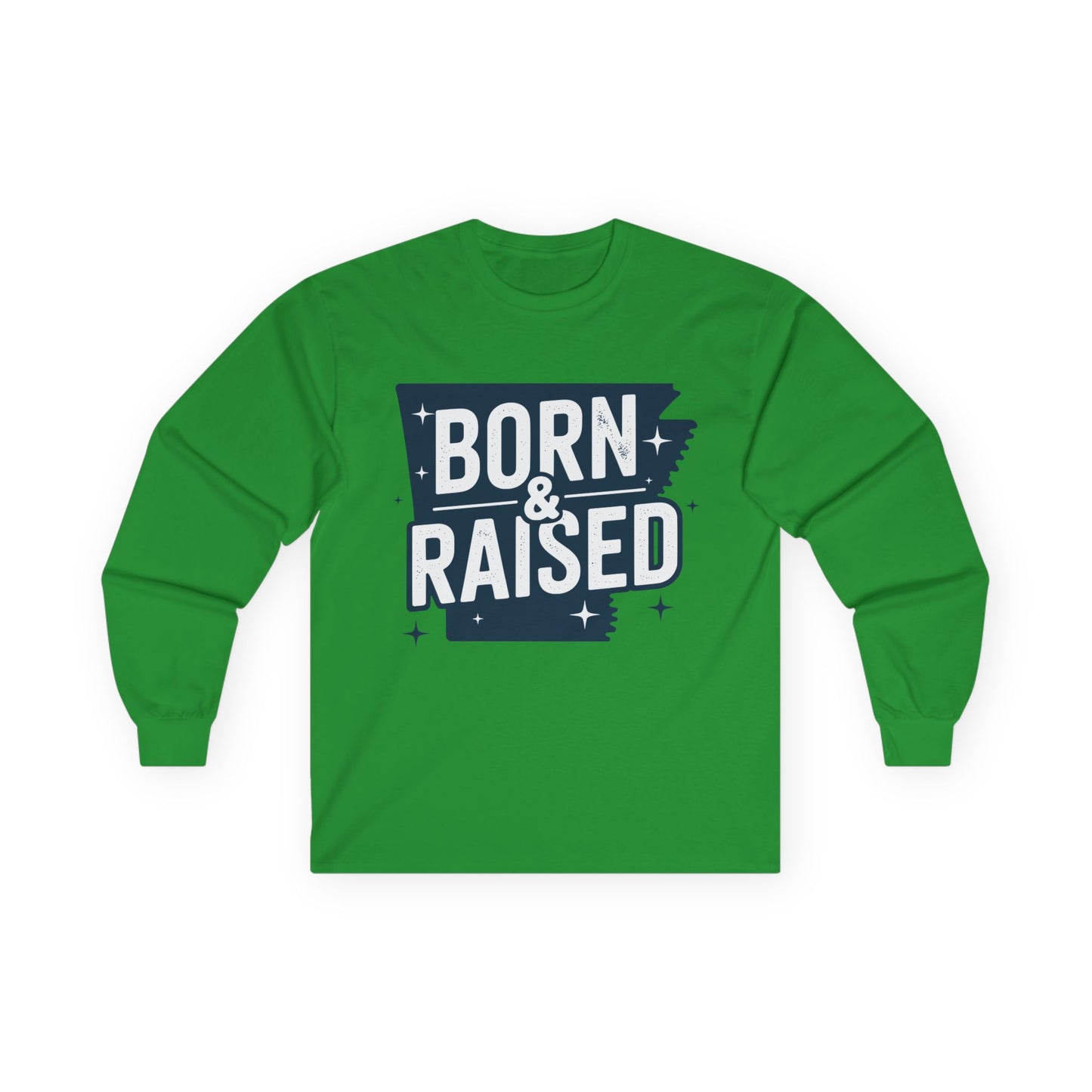 Born & Raised Long Sleeve Tee — State Pride Graphic Shirt