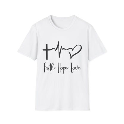 Faith Hope Love Unisex T-Shirt - Inspirational Graphic Tee for Everyday Wear