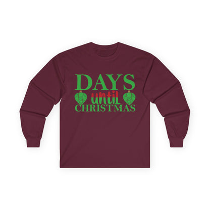 Christmas Countdown Long Sleeve Tee, Holiday Shirt, Unisex Christmas Apparel, Countdown to Christmas Gift, Seasonal T-Shirt