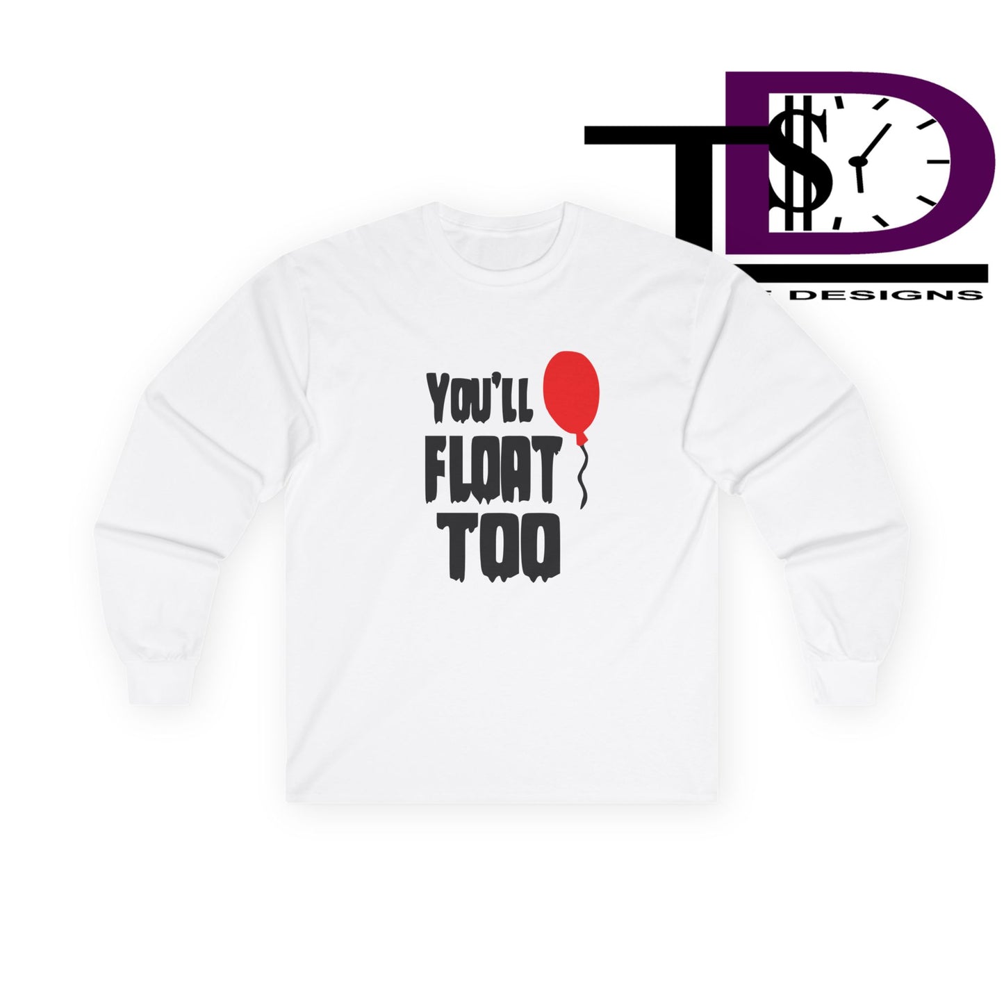 Spooky Long Sleeve Tee - You'll Float Too, Halloween Costume, Horror Lover Clothing, Unisex T-Shirt, Gift Idea