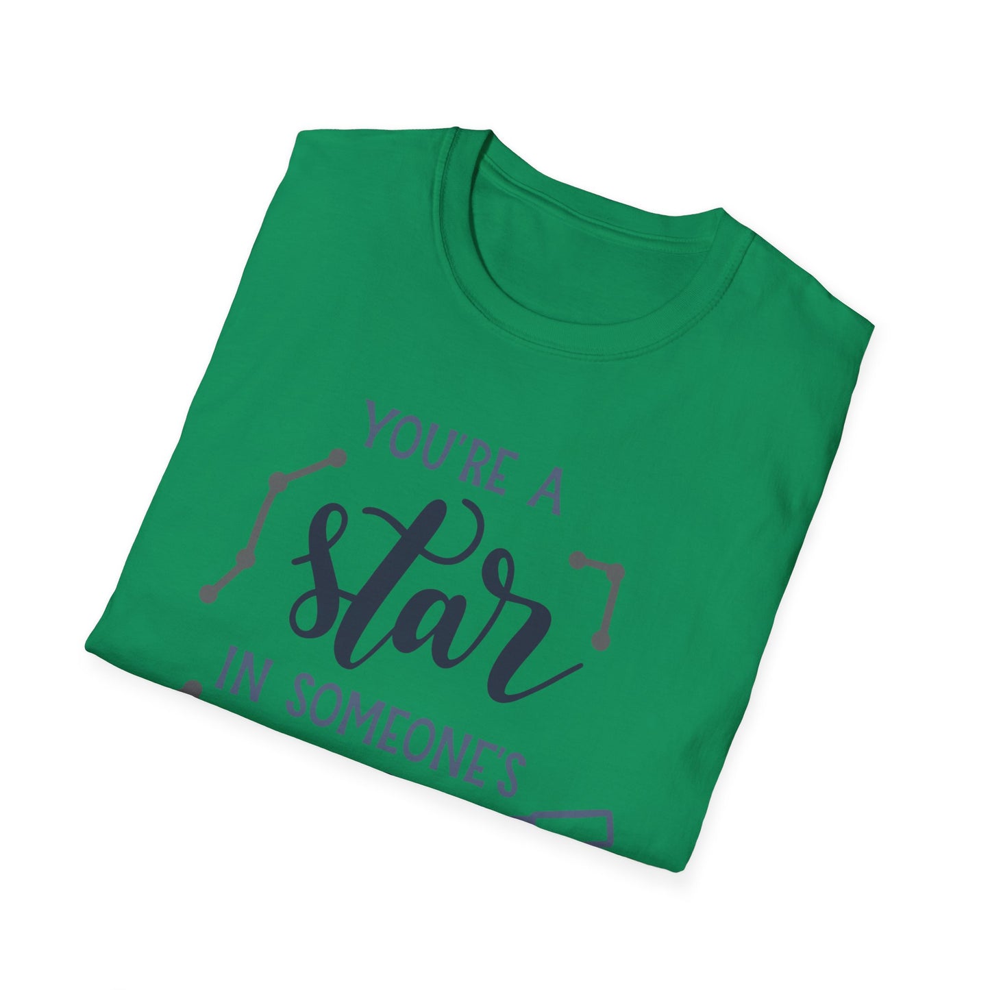 Inspirational T-Shirt, You're a Star in Someone's Sky Tee, Gift for Friends, Motivational Apparel, Birthday Present, Unisex Fashion