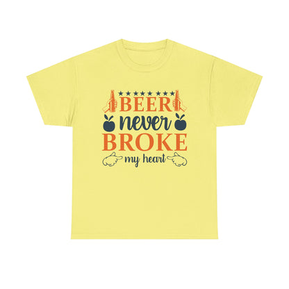 Beer Never Broke My Heart Tee, Funny Humor Shirt, Beer Lover Gift, Unisex Cotton T-Shirt, Party Apparel, Summer Fun