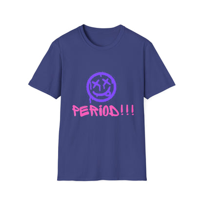 Vibrant Graphic Tee - 'PERIOD!!!' Unisex Softstyle T-Shirt, Trendy Casual Wear, Gift for Friends, Statement Tee, Everyday Comfort