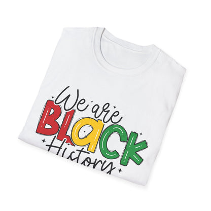 Celebrating Black History Unisex T-Shirt, Inclusive Tee, Heritage Shirt, Cultural Awareness Apparel, Gift for Activists