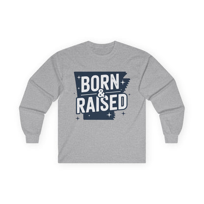 Born & Raised Long Sleeve Tee — State Pride Graphic Shirt