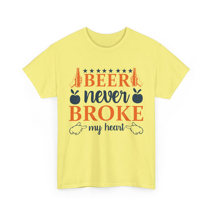 Beer Never Broke My Heart Tee, Funny Humor Shirt, Beer Lover Gift, Unisex Cotton T-Shirt, Party Apparel, Summer Fun