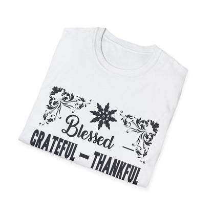 Grateful & Blessed T-Shirt, Spiritual Apparel, Thanksgiving Gift, Casual Wear, Unisex Gift Idea, Positive Affirmation Tee