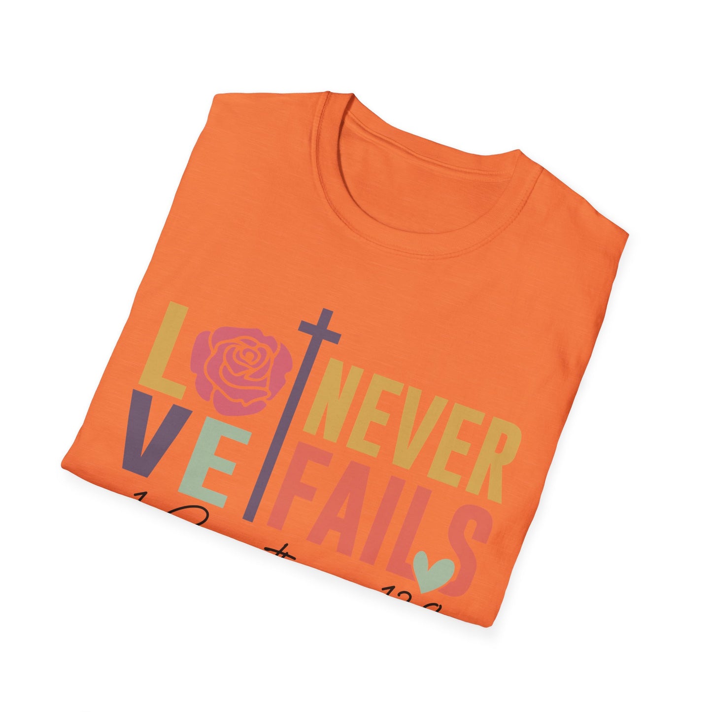 Faith-Inspired Unisex T-Shirt - "Love Never Fails" - Christian Apparel, Gift for Friends, Inspirational Wear, Bible Verse Tee