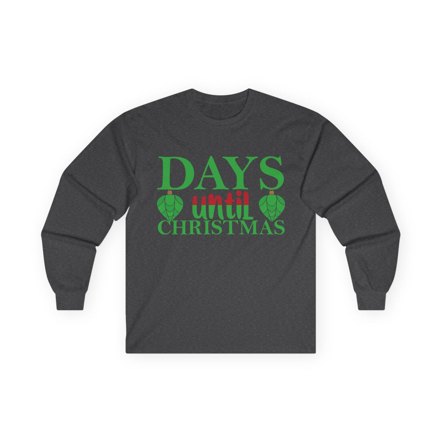 Christmas Countdown Long Sleeve Tee, Holiday Shirt, Unisex Christmas Apparel, Countdown to Christmas Gift, Seasonal T-Shirt