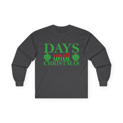 Christmas Countdown Long Sleeve Tee, Holiday Shirt, Unisex Christmas Apparel, Countdown to Christmas Gift, Seasonal T-Shirt
