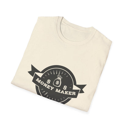 Money Maker Unisex Softstyle T-Shirt - Trendy Casual Wear for Entrepreneurs